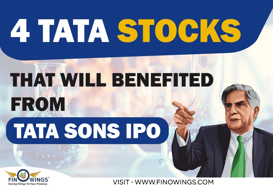 4 Tata Stocks that will Benefited from Tata Sons IPO